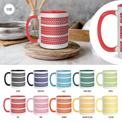 Hidden Message Funny Ceramic Coffee Mug — Model DIC | Color Inside (10 Colors)